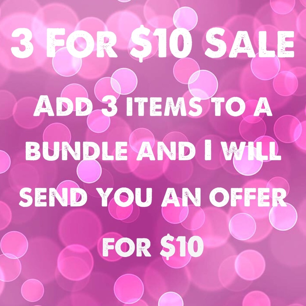 3 for $10 sale!